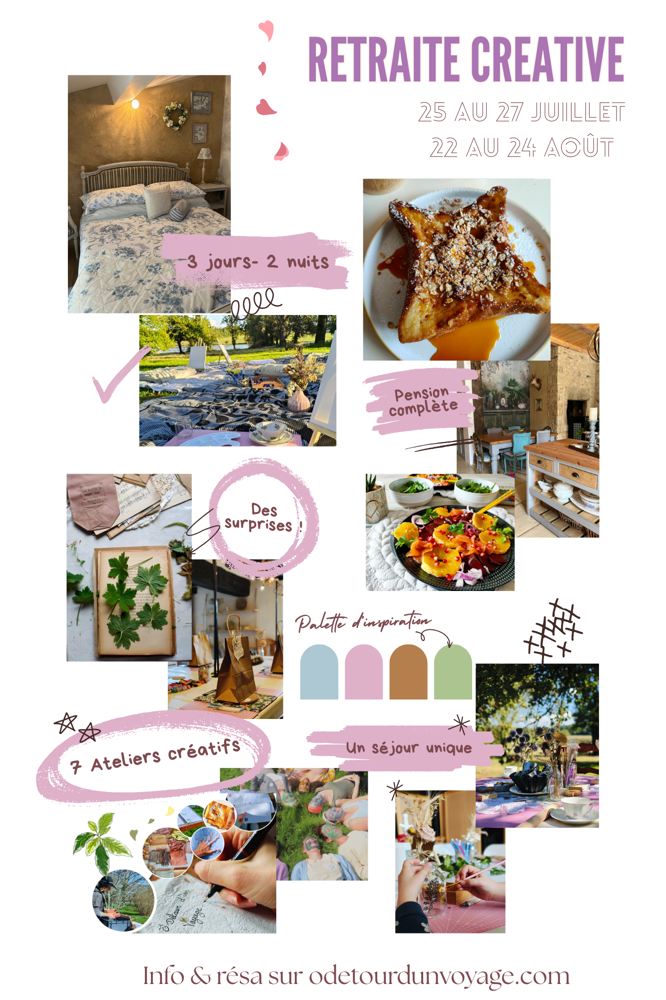 Retraite Créative, Odetourdunvoyage, Sejour Créatif, Retraite Bien être, Sejour Feminin, Parenthèse, Ateliers Créatifs, Retraite Femme, Lâcher Prise, Diy, Fait Main, Nouvelle Aquitaine, été
