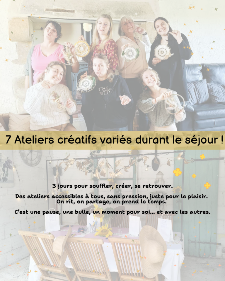 retraite créative, ateliers créatifs, séjour bien être, séjour créatif